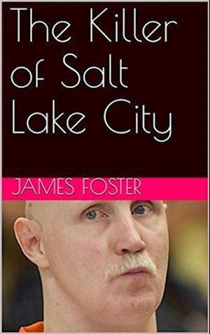 Killer of Salt Lake City