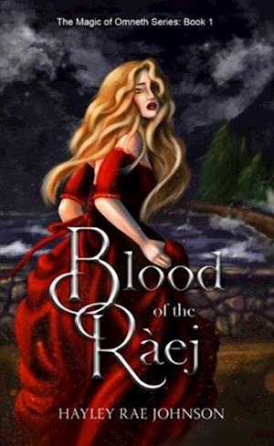 Blood of the Raej