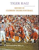 Tiger Rag! History of Clemson Tigers Football 