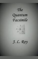 The Quantum Facsimile 