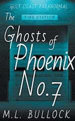 The Ghosts of Phoenix No.7 