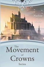 The Movement of Crowns Series 