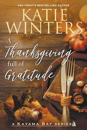 A Thanksgiving full of Gratitude