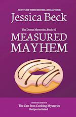 Measured Mayhem 