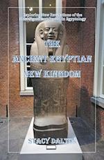 The Ancient Egyptian New Kingdom 