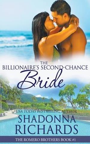 The Billionaire's Second-Chance Bride