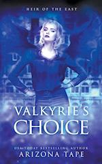 Valkyrie's Choice 