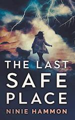 The Last Safe Place 