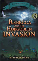 Rebecca and the Hobgoblin Invasion 