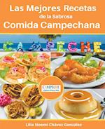 Las Mejores Recetas de la Sabrosa Cocina Campechana Campeche  ¡Quiero estar ahí!