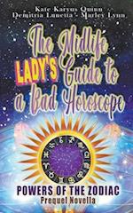 The Midlife Lady's Guide to a Bad Horoscope 