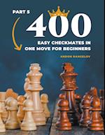 400 Easy Checkmates in One Move for Beginners, Part 5 