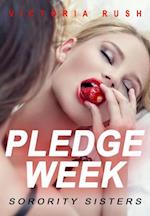 Pledge Week: Sorority Sisters