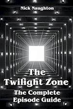 The Twilight Zone The Complete Episode Guide 