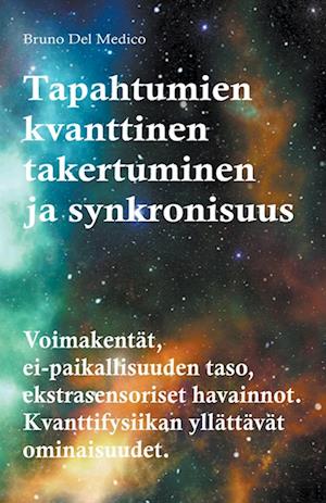 Tapahtumien kvanttinen takertuminen ja synkronisuus