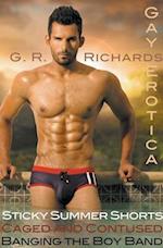 Sticky Summer Shorts, Caged and Contused, Banging the Boy Band Gay Erotica 