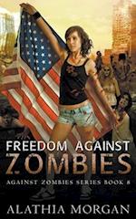 Freedom Against Zombies 