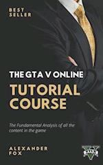 The GTA V Online Tutorial Book 