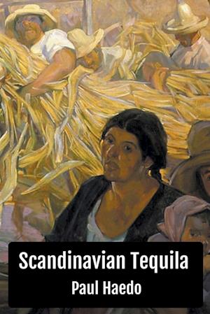 Scandinavian Tequila