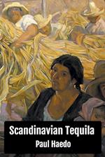 Scandinavian Tequila