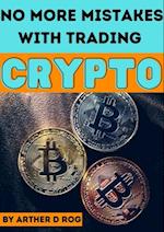 No More Mistakes With TRADING CRYPTO