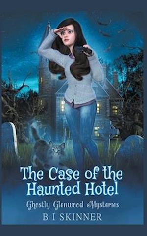 The Case of the Haunted Hotel