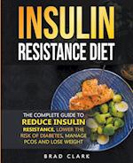 The Insulin Resistance Diet