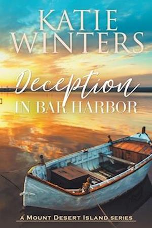 Deception in Bar Harbor