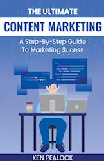 The Ultimate Content Marketing 