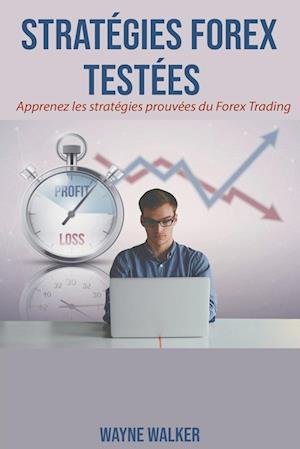 Stratégies Forex Testées