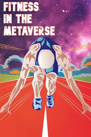 Fitness in the Metaverse