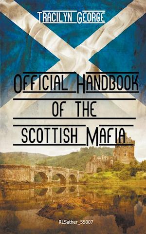 Official Handbook of the Scottish Mafia