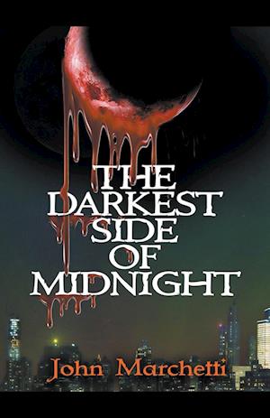 The Darkest Side of Midnight