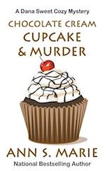 Chocolate Cream Cupcake & Murder 