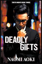 Deadly Gifts 