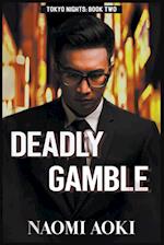 Deadly Gamble 