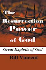 The Resurrection Power of God