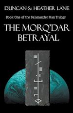 The Morq'Dar Betrayal