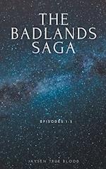 The Badlands Saga