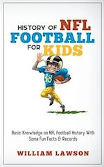 History of NFL Football for Kids 