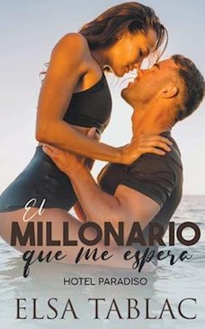 El millonario que me espera