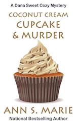 Coconut Cream Cupcake & Murder 