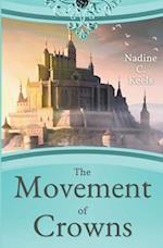 The Movement of Crowns 