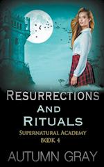 Resurrections & Rituals 