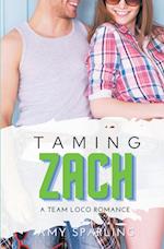 Taming Zach 