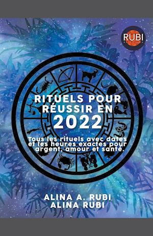 Rituels Pour  Réussi en 2022