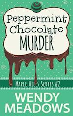Peppermint Chocolate Murder 