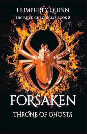 Forsaken: Throne of Ghosts