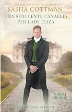 Una Seducente Canaglia per Lady Eliza