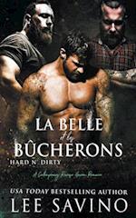 La Belle et les Bûcherons